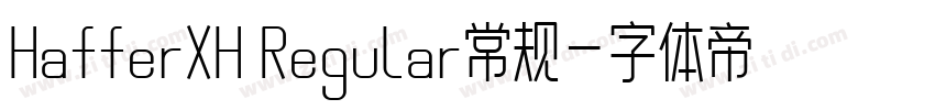 HafferXH Regular常规字体转换